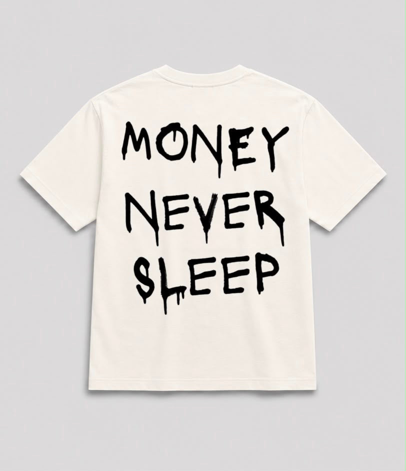 Money Never Sleep Drip Off-White